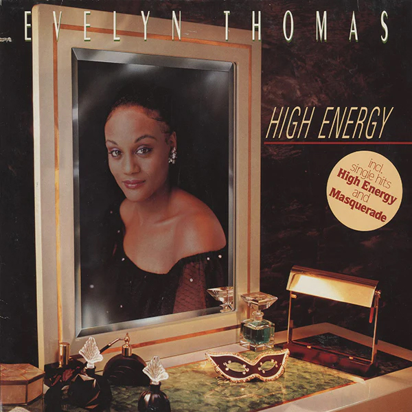 Evelyn Thomas / High Energy