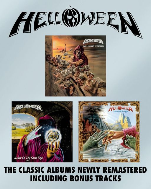 Helloween『Walls of Jericho』『Keeper of the Seven Keys, Pt. 1』『Keeper of the Seven Keys, Pt. 2』newly remastered