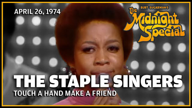 The Staple Singers | The Midnight Special - April 26, 1974