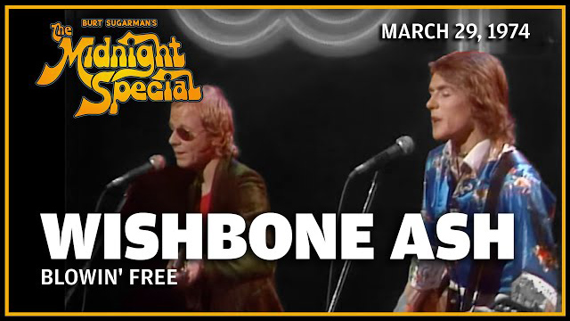 Wishbone Ash | The Midnight Special - March 29, 1974