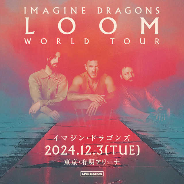 Imagine Dragons LOOM WORLD TOUR Tokyo 2024