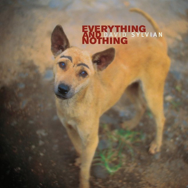 David Sylvian / Everything & Nothing