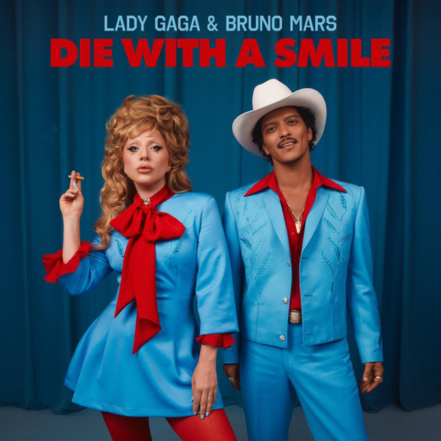 Lady Gaga, Bruno Mars / Die With A Smile