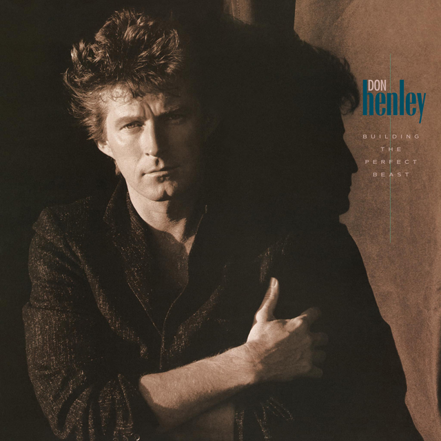 Don Henley / Building the Perfect Beast