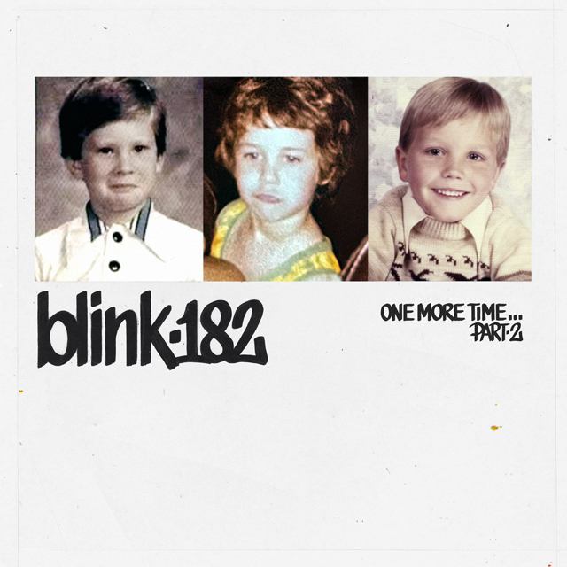 blink-182 / One More Time… Part-2