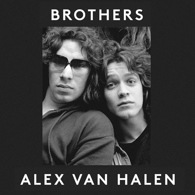 Alex van Halen / Brothers