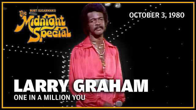 Larry Graham | The Midnight Special - October 3, 1980