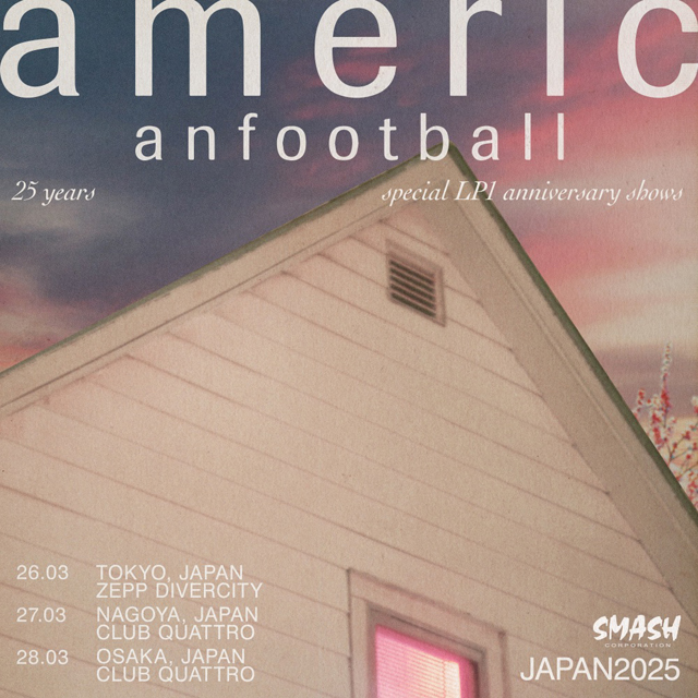 American Football 25 years special LP1 anniversary shows