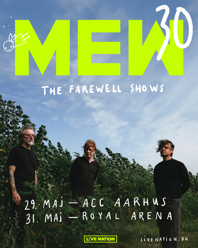 MEW 30 FAREWELL SHOWS