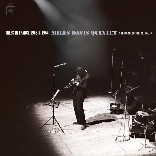 Miles Davis / Miles in France 1963 & 1964 - Miles Davis Quintet: The Bootleg Series, Vol. 8