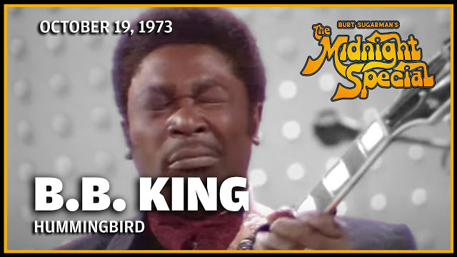 B.B. King | The Midnight Special - October 19, 1973