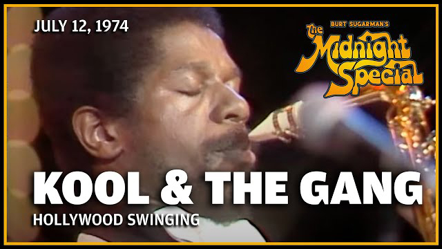 Kool & the Gang | The Midnight Special - July 12, 1974