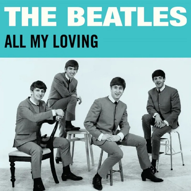 The Beatles / All My Loving [3