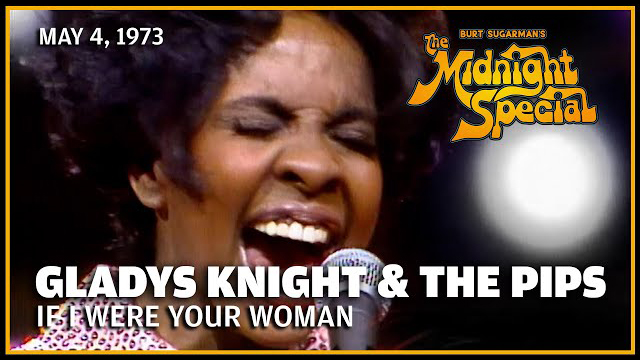 Gladys Knight | The Midnight Special 5 4 73