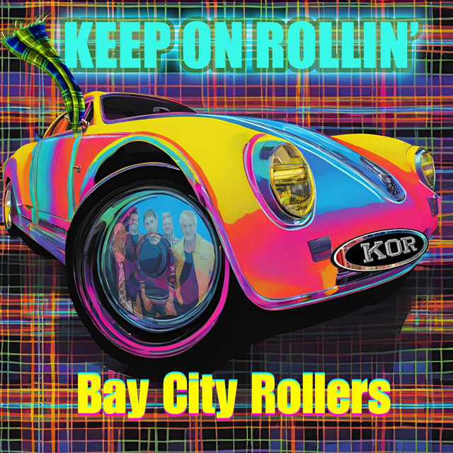 Bay City Rollers / Keep On Rollin'