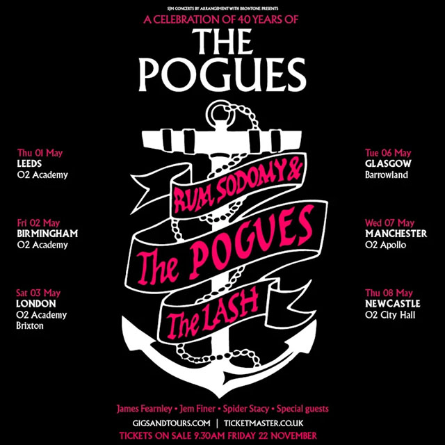 The Pogues Tour 2025 - celebrate 40 years of ‘Rum Sodomy & the Lash’