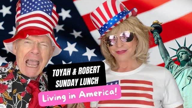 Toyah and Robert's Sunday Lunch - Living in America!