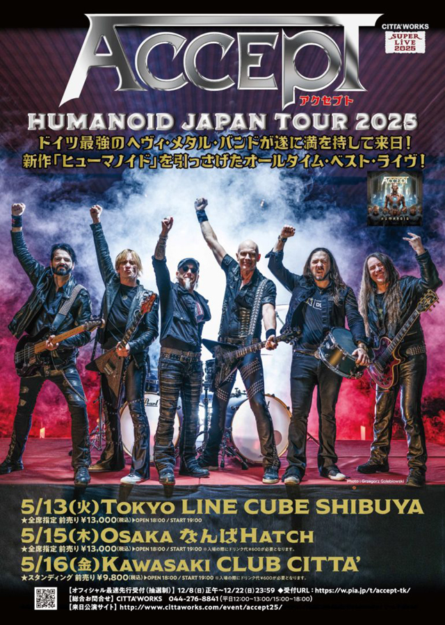 ACCEPT CITTA'WORKS PRESENTS　SUPER LIVE 2025 -HUMANOID JAPAN TOUR 2025-