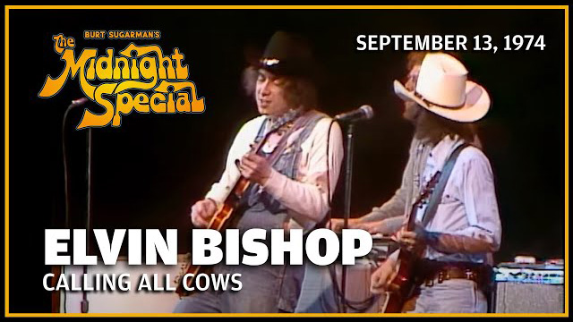 Elvin Bishop | The Midnight Special - September 13, 1974