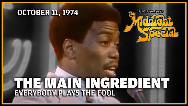 The Main Ingredient | The Midnight Special - October 11, 1974