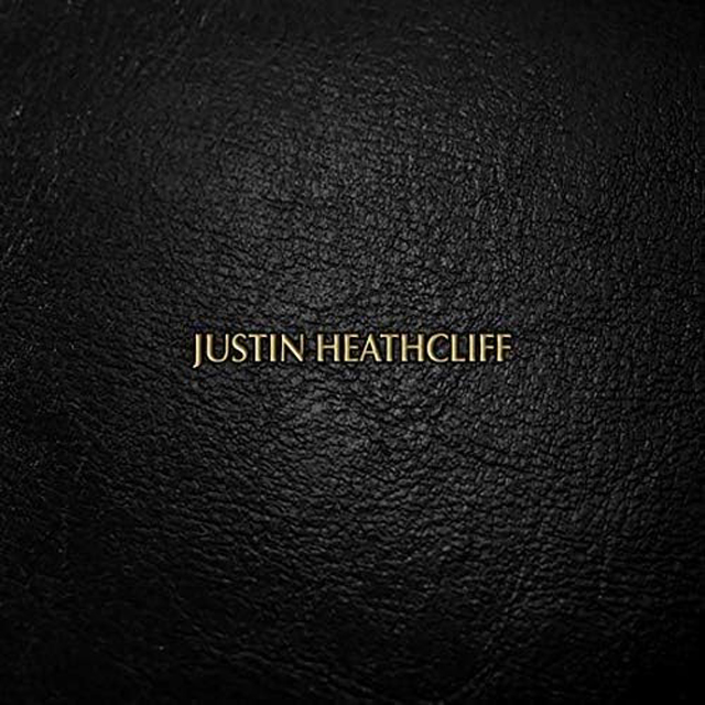 JUSTIN HEATHCLIFF / JUSTIN HEATHCLIFF