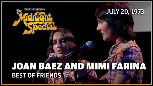 Joan Baez and Mimi Farina | The Midnight Special - July 20, 1973