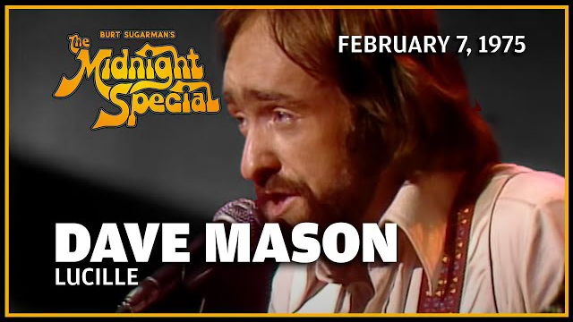 Dave Mason | The Midnight Special - February 7, 1975