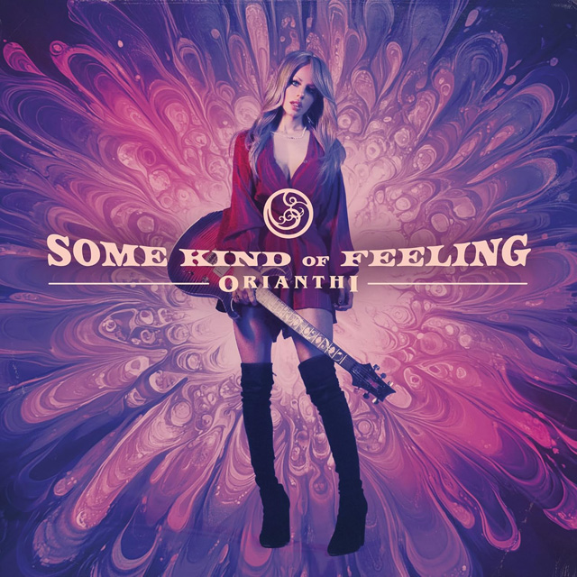 Orianthi / Some Kind of Feeling