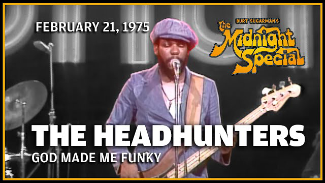 The Headhunters - The Midnight Special - February 21, 1975