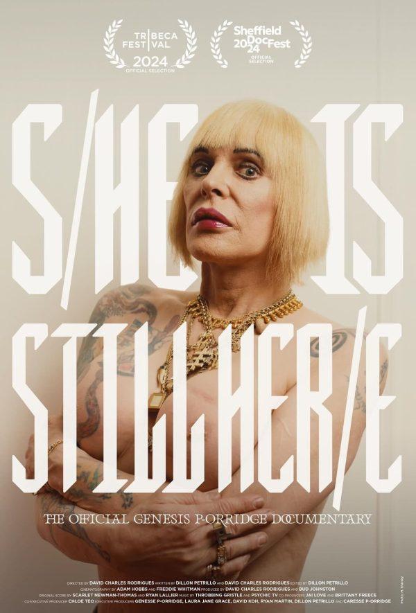S/HE IS STILL HER/E - THE OFFICIAL GENESIS P-ORRIDGE DOC