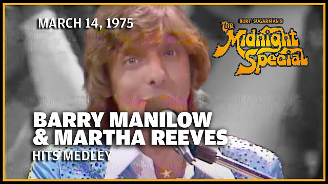 Barry Manilow & Martha Reeves | The Midnight Special - March 14, 1975