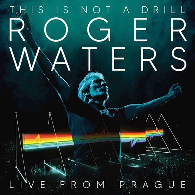ROGER WATERS / THIS IS NOT A DRILL: LIVE FROM PRAGUE