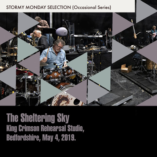 King Crimson Rehearsal Studio - The Sheltering Sky - Millennium Studios. Bedfordshire, 4 May, 2019