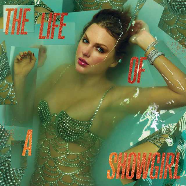 Taylor Swift / The Life of a Showgirl