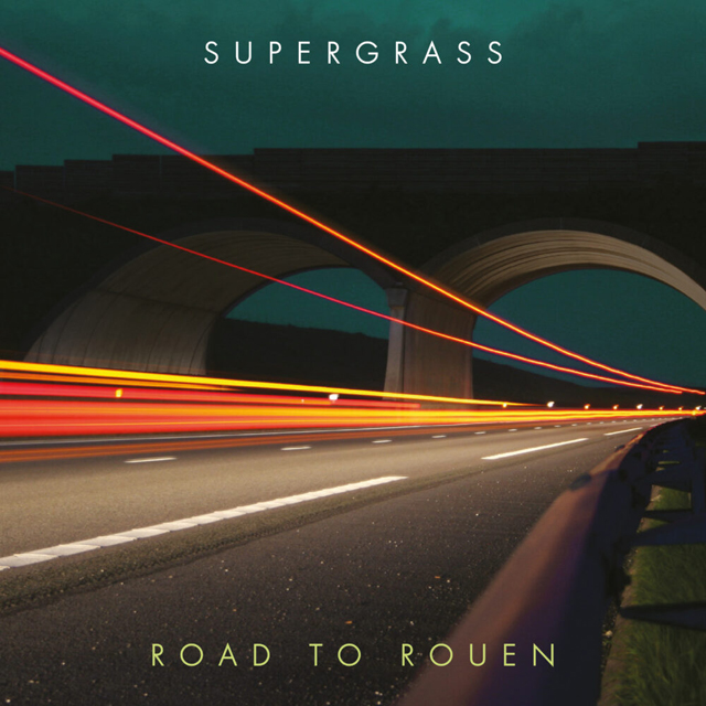 Supergrass / Road to Rouen