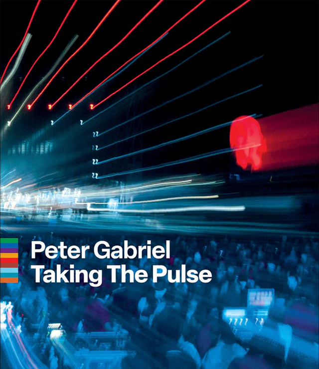 Peter Gabriel / Taking The Pulse