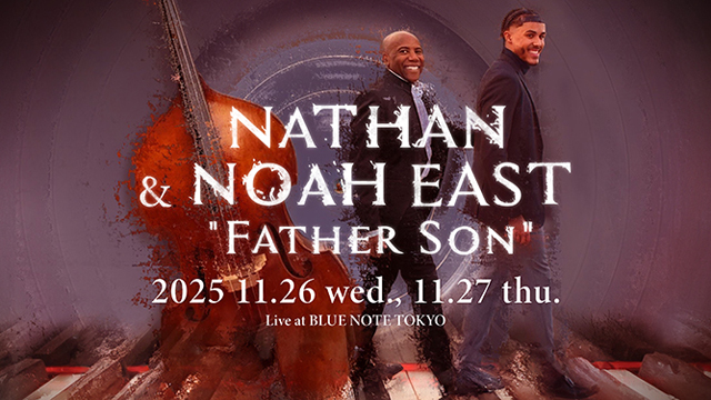NATHAN EAST & NOAH EAST 