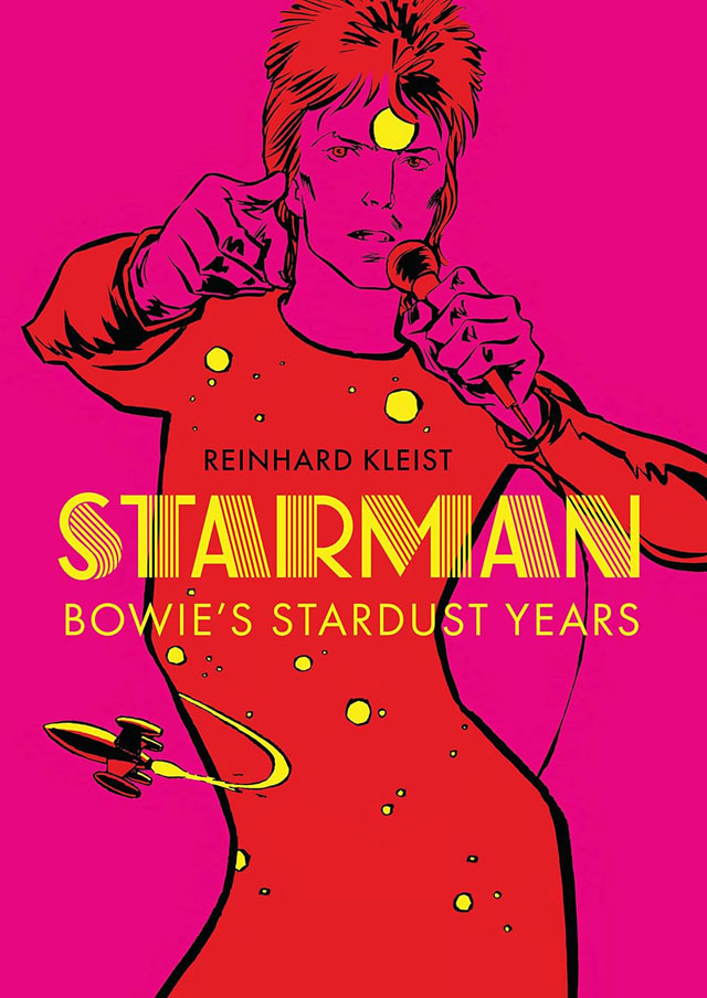 Starman: Bowie’s Stardust Years [洋書]