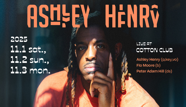 ASHLEY HENRY Live Tokyo 2025