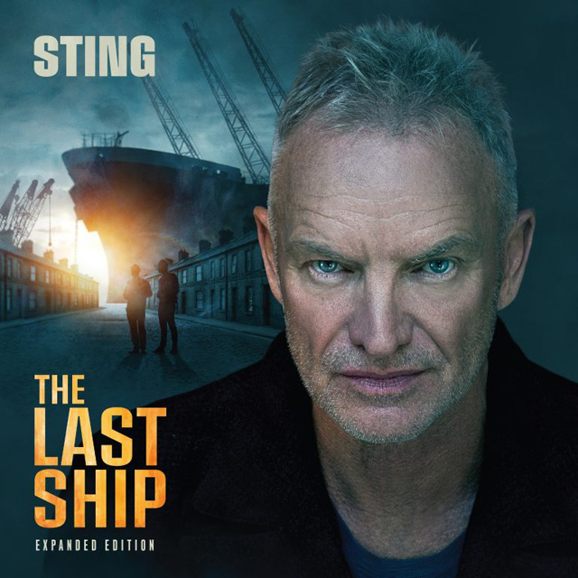 Sting / The Last Ship (Expanded Edition)