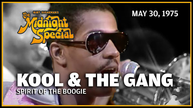 Kool & The Gang | The Midnight Special - May 30, 1975