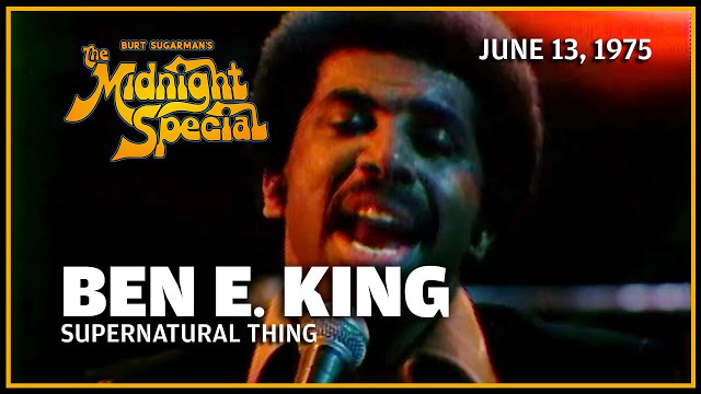 Ben E. King | The Midnight Special - June 13, 1975