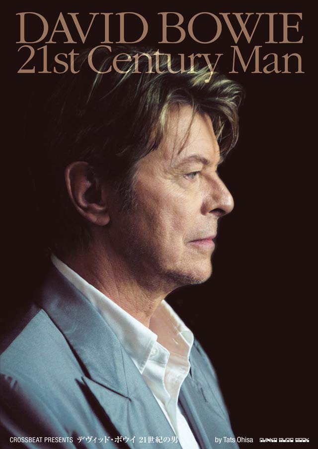 CROSSBEAT Presents デヴィッド・ボウイ　21世紀の男