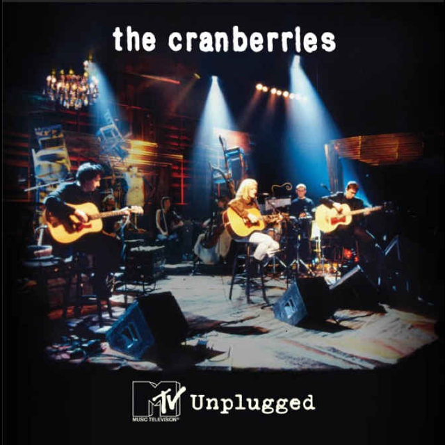 The Cranberries / MTV Unplugged