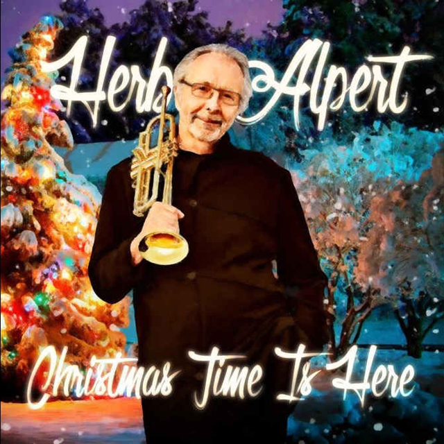Herb Alpert / Christmas Time Is Here