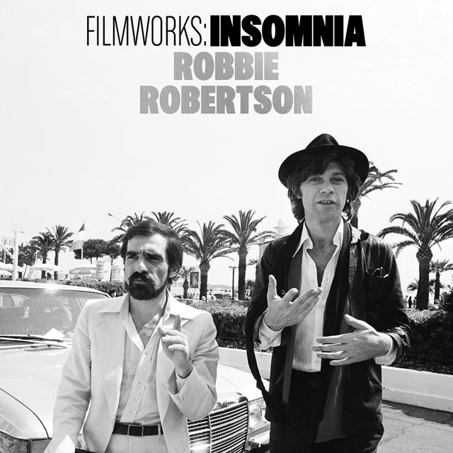 Robbie Robertson / Filmworks: Insomnia