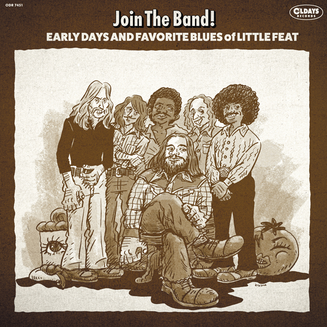 VA / ジョイン・ザ・バンド！いとしのフィートの下積み時代とブルースと