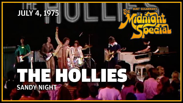 The Hollies | The Midnight Special - July 4, 1975