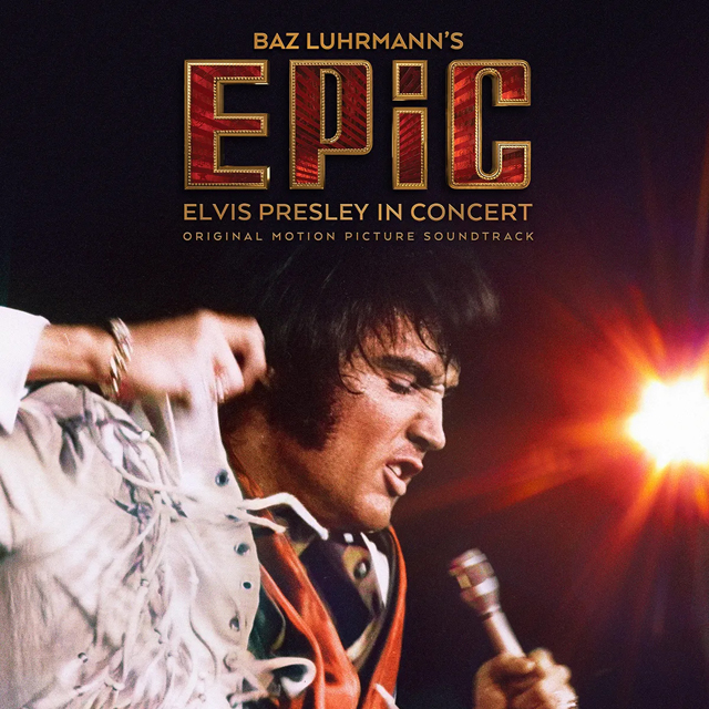 EPiC: Elvis Presley in Concert -  soundtrack