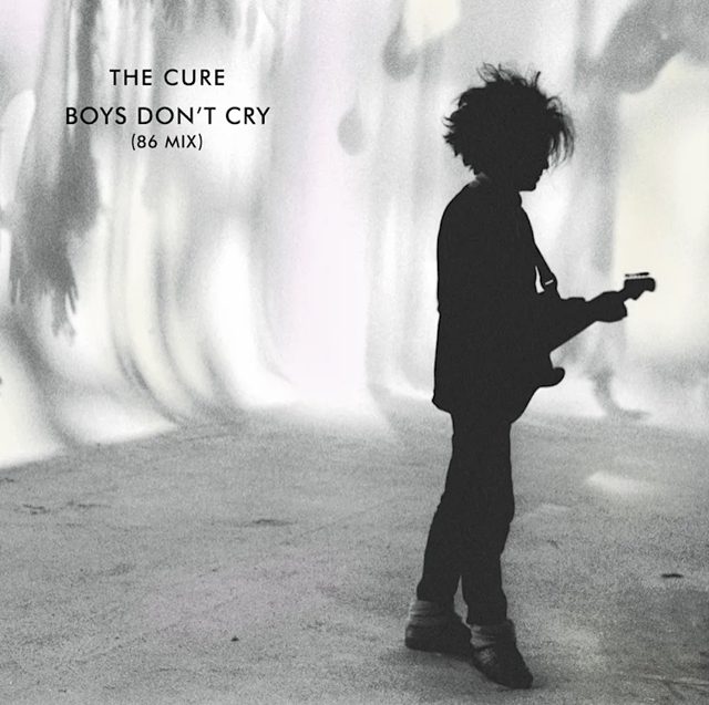 The Cure / Boys Don’t Cry (86 Mix) [EP]